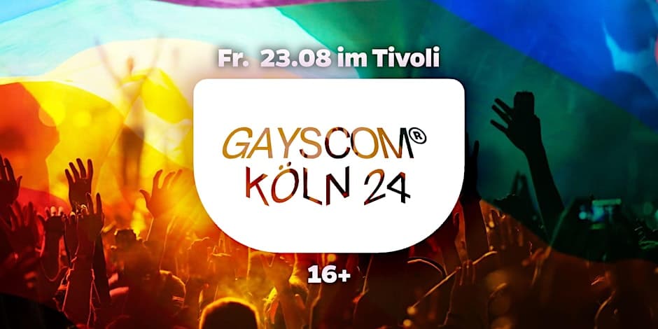 GAYSCOM® KÖLN 2024