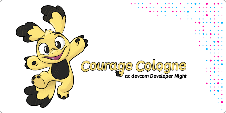 Courage Cologne @ devcom Developer Night